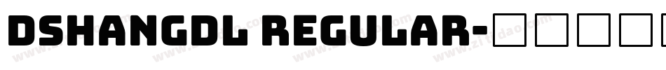 dshangdl regular字体转换